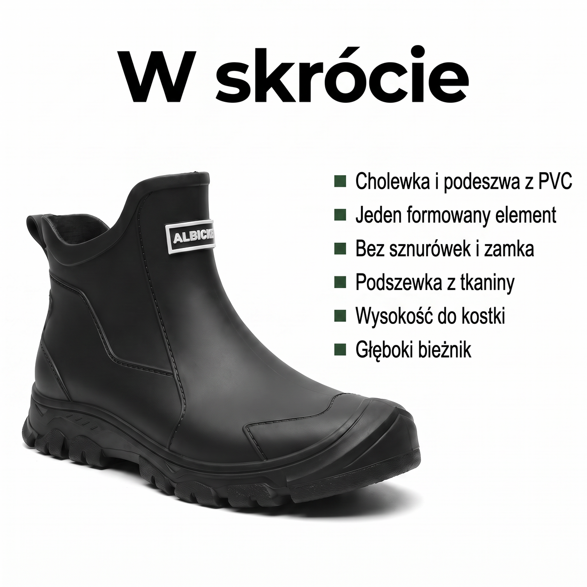 Kalosze z PVC w skrócie – jednoczęściowe, bez sznurówek, podszewka z tkaniny