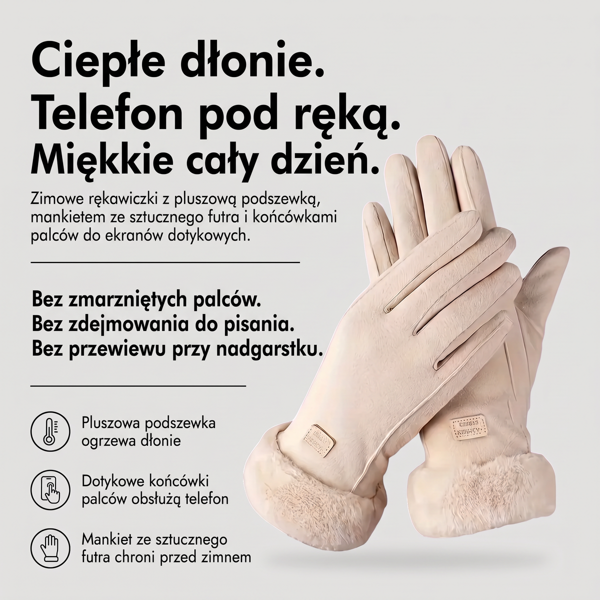 Rękawiczki damskie zimowe dotykowe - infografika: ciepłe dłonie, telefon pod ręką