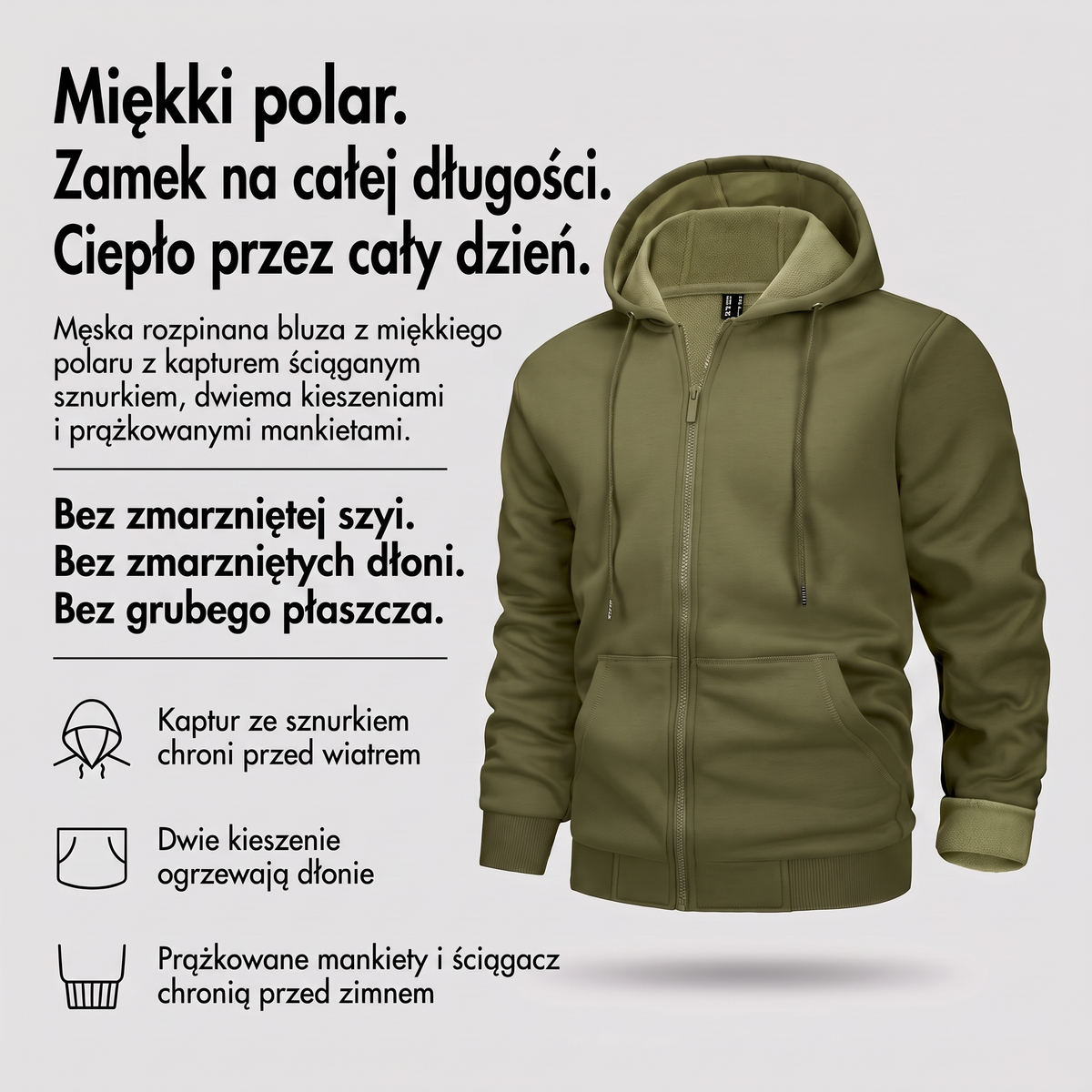 Bluza rozpinana męska z kapturem - infografika: miękki polar, zamek na całej długości