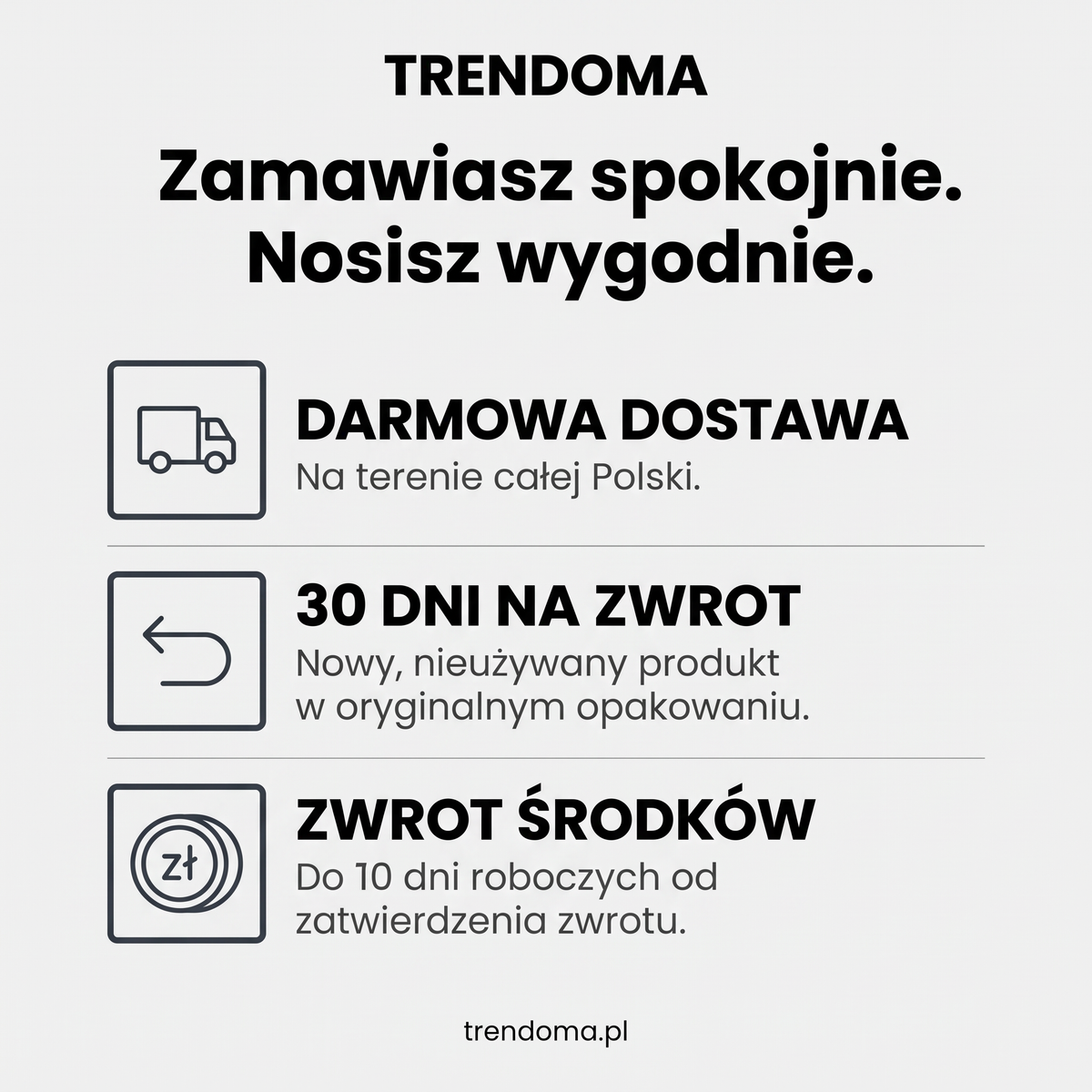 Darmowa dostawa w Polsce i 30 dni na zwrot - Trendoma